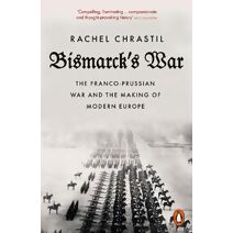 Bismarck's War
