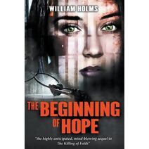Beginning of Hope (Killing of Faith)
