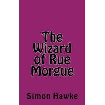 Wizard of Rue Morgue (Wizard of 4th Street)