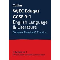 WJEC Eduqas GCSE 9-1 English Language and Literature All-in-One Complete Revision and Practice (Collins GCSE Grade 9-1 Revision)
