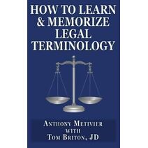 How to Learn & Memorize Legal Terminology