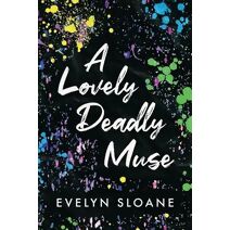Lovely Deadly Muse