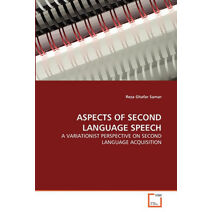 Aspects of Second Language Speech