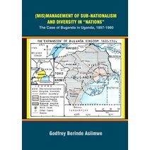 (Mis)Management of Sub-Nationalism and Diversity in "Nations"