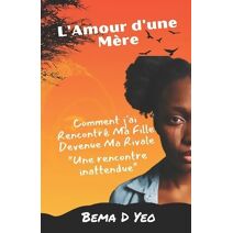 L'Amour d'une M�re