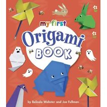 My First Origami Book (My First 24pp)