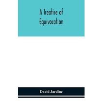 Treatise of Equivocation