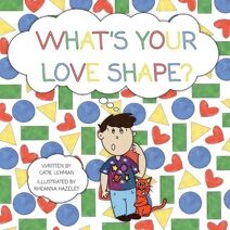 What's Your Love Shape?
