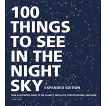 100 Things to See in the Night Sky, Expanded Edition