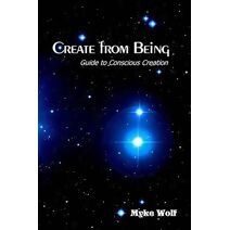 Create from Being