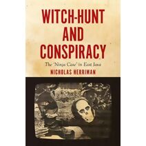Witch-Hunt and Conspiracy