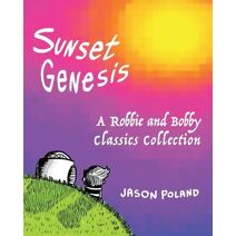 Sunset Genesis (Robbie and Bobby Comics, 5 Book)