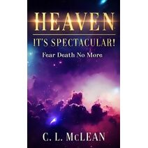 Heaven - It's Spectacular!