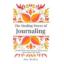 Healing Power of Journaling