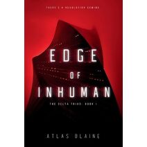 Edge of Inhuman (Delta Triad)