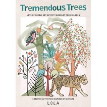 Tremendous Trees