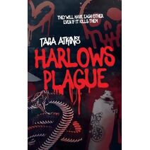 Harlows Plague
