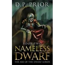 Nameless Dwarf book 2 (Nameless Dwarf Original Novellas)