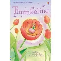 Thumbelina (First Reading Level 4)