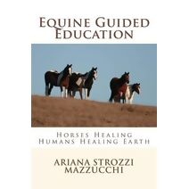 Equine Guided Education