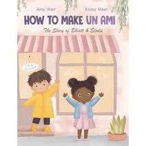 How to Make Un Ami