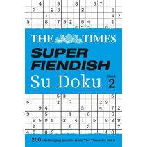 Times Super Fiendish Su Doku Book 2 (Times Su Doku)