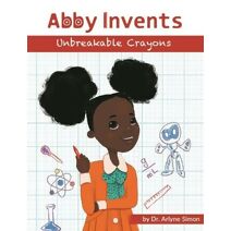 Abby Invents Unbreakable Crayons