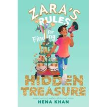 Zara's Rules for Finding Hidden Treasure (Zara's Rules)