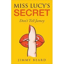 Miss Lucy's Secret