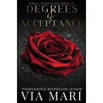 Degrees of Acceptance
