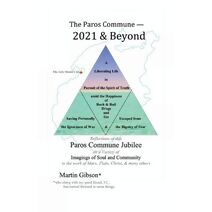 Paros Commune - 2021 & Beyond