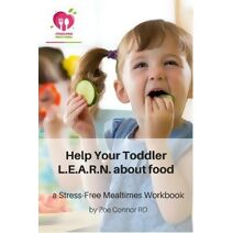Help Your Toddler L.E.A.R.N. About Food