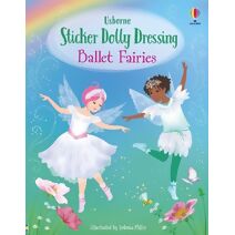 Sticker Dolly Dressing Ballet Fairies (Sticker Dolly Dressing)