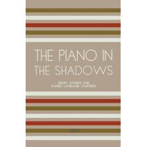 Piano In The Shadows