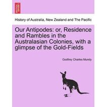 Our Antipodes