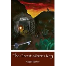 Ghost Miner's Key (Key Mysteries)