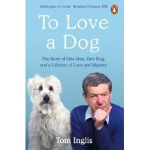 To Love a Dog