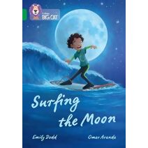 Surfing the Moon (Collins Big Cat)