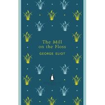 Mill on the Floss (Penguin English Library)
