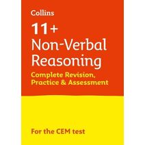 11+ Non-Verbal Reasoning Complete Revision, Practice & Assessment for CEM (Collins 11+ Practice)