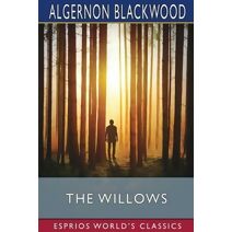 Willows (Esprios Classics)