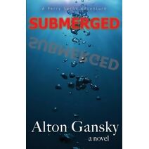 Submerged (Perry Sachs Adventure)