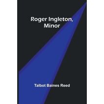 Roger Ingleton, Minor