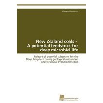 New Zealand coals - A potential feedstock for deep microbial life