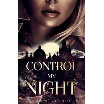 Control My Night (Shadow Cages)