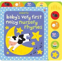 Baby's Very First Noisy Nursery Rhymes (Baby's Very First Books)