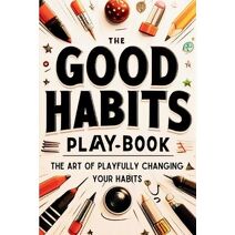 Good Habits Playbook