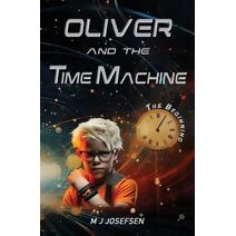 Oliver and the Time Machine (Oliver and the Time Machine)