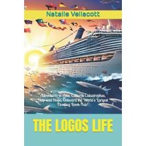 Logos Life (Christian Missionary True Stories)