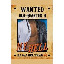 My Hell (Old-Quarter (En))